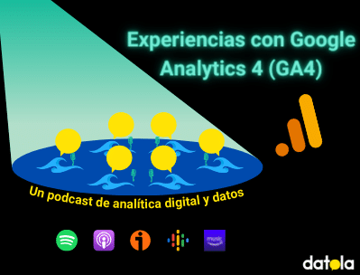 Experiencias ga4 podcast
